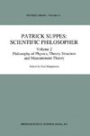 Patrick Suppes: Scientific Philosopher