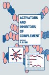 Activators and Inhibitors of Complement