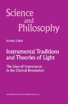 Instrumental Traditions and Theories of Light