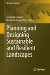 Planning and Designing Sustainable and Resilient Landscapes