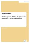 Die Management-Holding als Option einer dezentralen Unternehmensführung