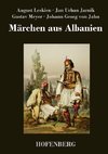 Märchen aus Albanien