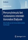 Personaleinsatz bei stationären intermittierenden Dialysen