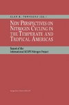 New Perspectives on Nitrogen Cycling in the Temperate and Tropical Americas