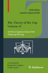 The Theory of the Top. Volume IV