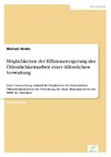 Möglichkeiten der Effizienzsteigerung der Öffentlichkeitsarbeit einer öffentlichen Verwaltung