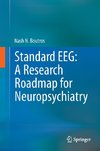 Standard EEG: A Research Roadmap for Neuropsychiatry