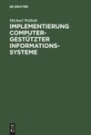 Implementierung computergestützter Informationssysteme