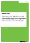 Entwicklung eines AUTOSAR-basierten Eingebetteten Systems zur Evaluierung der eingesetzten Entwicklungsumgebung