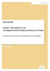 Quality Management im kreditgenossenschaftlichen Finanzverbund