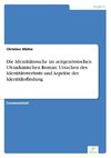 Die Identitätssuche im zeitgenössischen US-indianischen Roman: Ursachen des Identitätsverlusts und Aspekte der Identitätsfindung