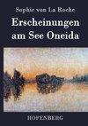 Erscheinungen am See Oneida