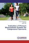 Evaluation of Pressure Measurement Systems for Compression Garments