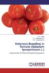 Heterosis Breeding in Tomato (Solanum lycopersicum L.)