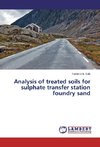 Analysis of treated soils for sulphate transfer station foundry sand