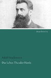 Das Leben Theodor Herzls