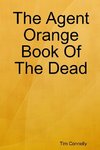 The Agent Orange Book of the Dead