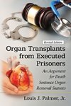 Jr, L:  Organ Transplants from Executed Prisoners