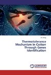 Thermotolerance Mechanism in Cotton Through Genes Identification