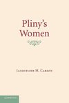 Pliny's Women