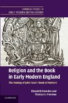 Religion and the Book in Early Modern England