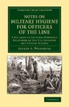 Notes on Military Hygiene for Officers of the Line