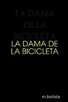 La Dama de La Bicicleta