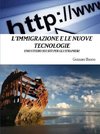 L'Immigrazione E Le Nuove Tecnologie