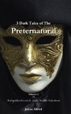 3 Dark Tales of the Preternatural - Volume 3