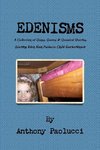 EDENISMS A Collection of Quips, Quotes, & Quizzical Queries, Starring Eden Rain Paolucci