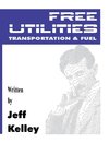 Free Utilities Transportation and Fuel