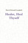 Healer, Heal Thyself