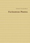 Facinorous Poems