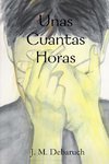 Unas Cuantas Horas