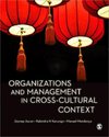 Aycan, Z: Organizations and Management in Cross-Cultural Con