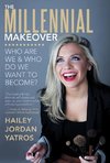 The Millennial Makeover