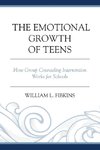 The Emotional Growth of Teens