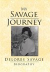 My Savage Journey