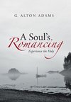 A Soul's Romancing