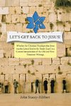 Let's Get Back to Jesus