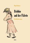 Bobbie auf der Fährte