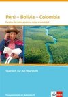 Perú-Bolivia-Colombia. Spanisch Themenarbeitsheft für das Abitur mit Multimedia-CD