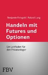 Handeln mit Futures und Optionen