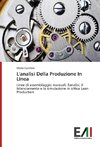 L'analisi Della Produzione In Linea