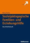 Sozialpädagogische Familien- und Erziehungshilfe