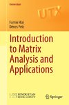 Introduction to Matrix Analysis and Applications