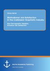 Motivational Job Satisfaction in the Caribbean Hospitality Industry: How Demographic Variables Influence Job Satisfaction