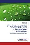 Green synthesis of Silver Nanoparticles from Cardiospermum Halicacabum