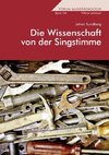 Die Wissenschaft von der Singstimme