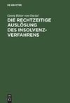 Die rechtzeitige Auslösung des Insolvenzverfahrens